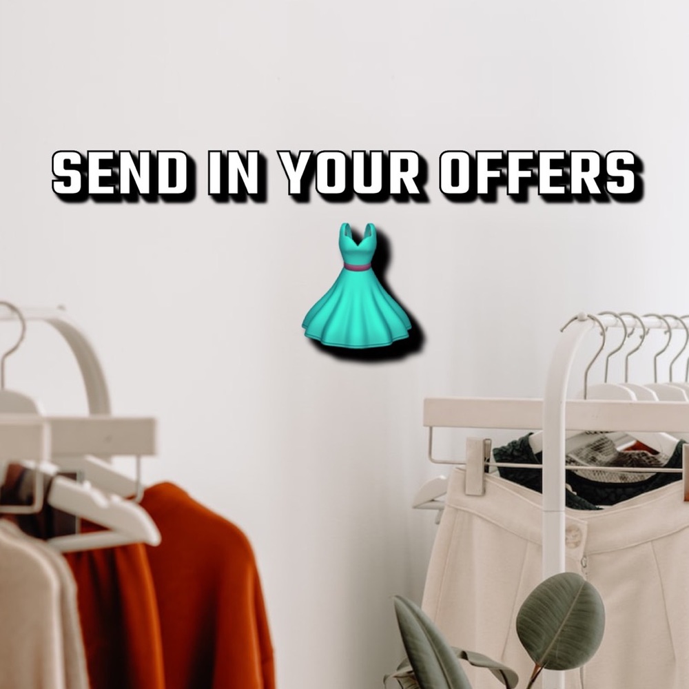 GIVE ME OFFERS